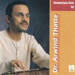 Arvind Thatte - Harmonium Solo